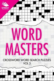 Word Masters, Speedy Publishing LLC