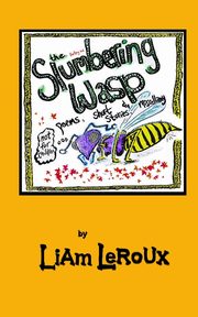 The Slumbering Wasp, Leroux Liam