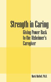 Strength in Caring, Matloff Mark