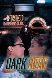 Dark Heat, Riley Tom