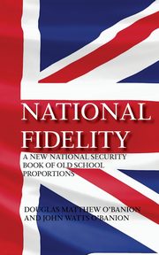 National Fidelity, O'Banion Douglas Matthew