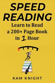 Speed Reading, Knight Kam