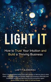 Light It, Andrac Laetitia
