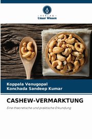 CASHEW-VERMARKTUNG, Venugopal Koppala