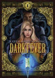 Darkfever, Moning Karen Marie