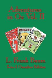 Adventures in Oz Vol. II, Baum L. Frank
