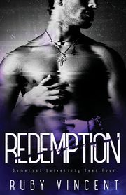 Redemption, Vincent Ruby