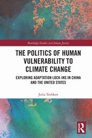 The Politics of Human Vulnerability to Climate Change, Teebken Julia