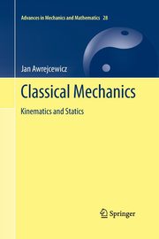 Classical Mechanics, Awrejcewicz Jan