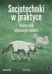 Socjotechniki w praktyce., Gray Joe