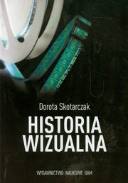 Historia wizualna, Skotarczak Dorota