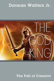 The God King, Walters Jr Dorman