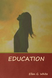 Education, White Ellen G.