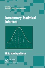 Introductory Statistical Inference, Mukhopadhyay Nitis