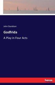 Godfrida, Davidson John