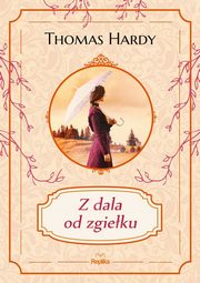 Z dala od zgieku, Hardy Thomas