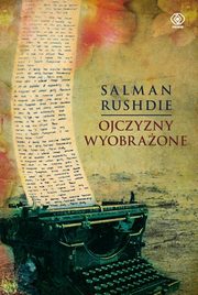 ksiazka tytu: Ojczyzny wyobraone autor: Rushdie Salman