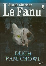 Duch Pani Crowl, Le Fanu Joseph Sheridan