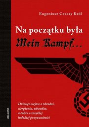 Na pocztku bya Mein Kampf, Krl Eugeniusz Cezary