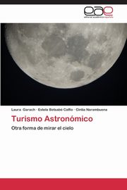 Turismo Astronomico, Garach Laura