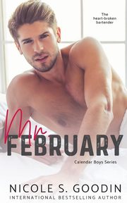 Mr. February, Goodin Nicole S.