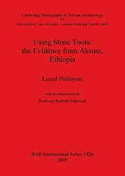 ksiazka tytu: Using Stone Tools autor: Phillipson Laurel