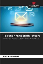 Teacher reflection letters, Mate Alba Paulo