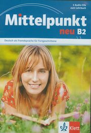 ksiazka tytu: Mittelpunkt neu B2 3 Audio-CDs zum Lehrbuch autor: 