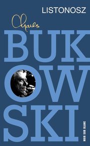 Listonosz, Bukowski Charles