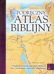 ksiazka tytu: Podrczny Atlas Bibilijny autor: Dowley Tim