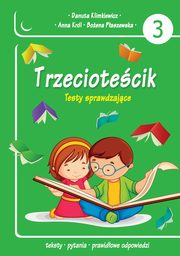 Trzeciotecik Testy sprawdzajce, Klimkiewicz Danuta, Krl Anna, Paszewska Boena