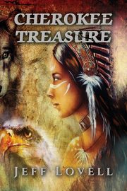 Cherokee Treasure, Lovell Jeff