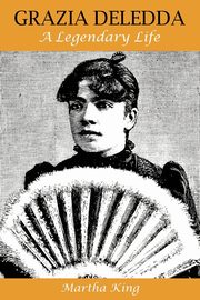 Grazia Deledda, King Martha