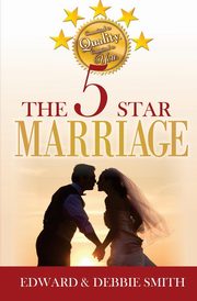 ksiazka tytu: The 5-Star Marriage autor: Smith Edward