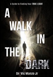 A Walk in the Dark, Manzo Jr. Victor