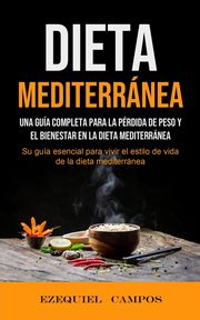 Dieta Mediterrnea, Campos Ezequiel