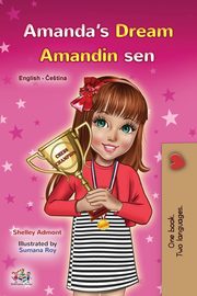 ksiazka tytu: Amanda's Dream (English Czech Bilingual Book for Kids) autor: Admont Shelley