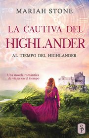 La cautiva del highlander, Stone Mariah