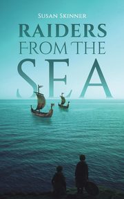 Raiders From the Sea, Skinner Susan