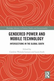 Gendered Power and Mobile Technology, 
