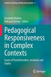 Pedagogical Responsiveness in Complex Contexts, 