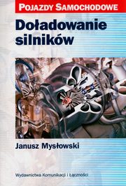 Doadowanie silnikw, Mysowski Janusz