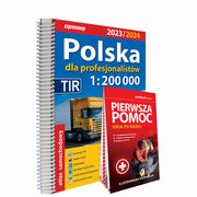 Polska dla profesjonalistw Atlas samochodowy + instrukcja pierwszej pomocy 1:200 000, 