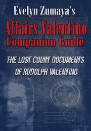 Evelyn Zumaya's Affairs Valentino Companion Guide, Zumaya Evelyn