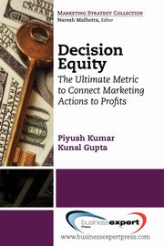 Decision Equity, Kumar Piyush