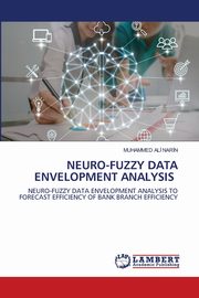 NEURO-FUZZY DATA ENVELOPMENT ANALYSIS, NAR?N MUHAMMED AL?