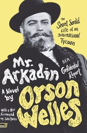 Mr. Arkadin, Welles Orson