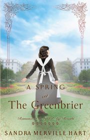 A Spring at The Greenbrier, Merville Hart Sandra