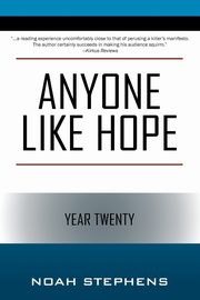 Anyone Like Hope, Stephens Noah