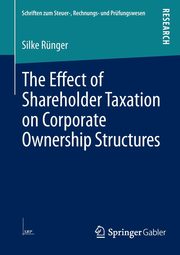 The Effect of Shareholder Taxation on Corporate Ownership Structures, Rnger Silke
